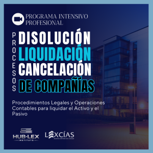 Disolución-Liquidación-Cancelación de Compañías