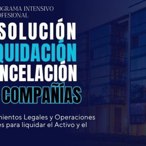 Programa Procesos de Disolución, Liquidación y Cancelación de Compañías